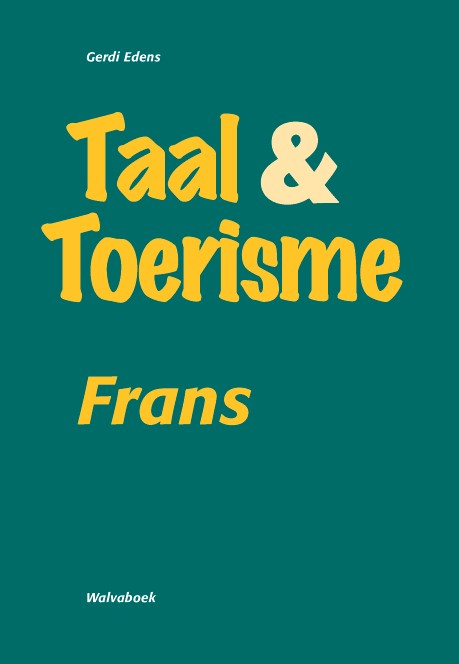 WFBTET100 Taal & Toerisme FRANS, leerboek