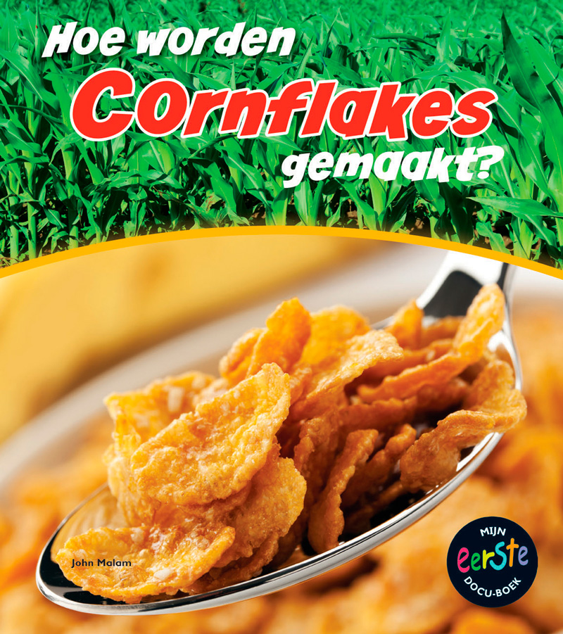 CNBMED094 Hoe worden cornflakes gemaakt?