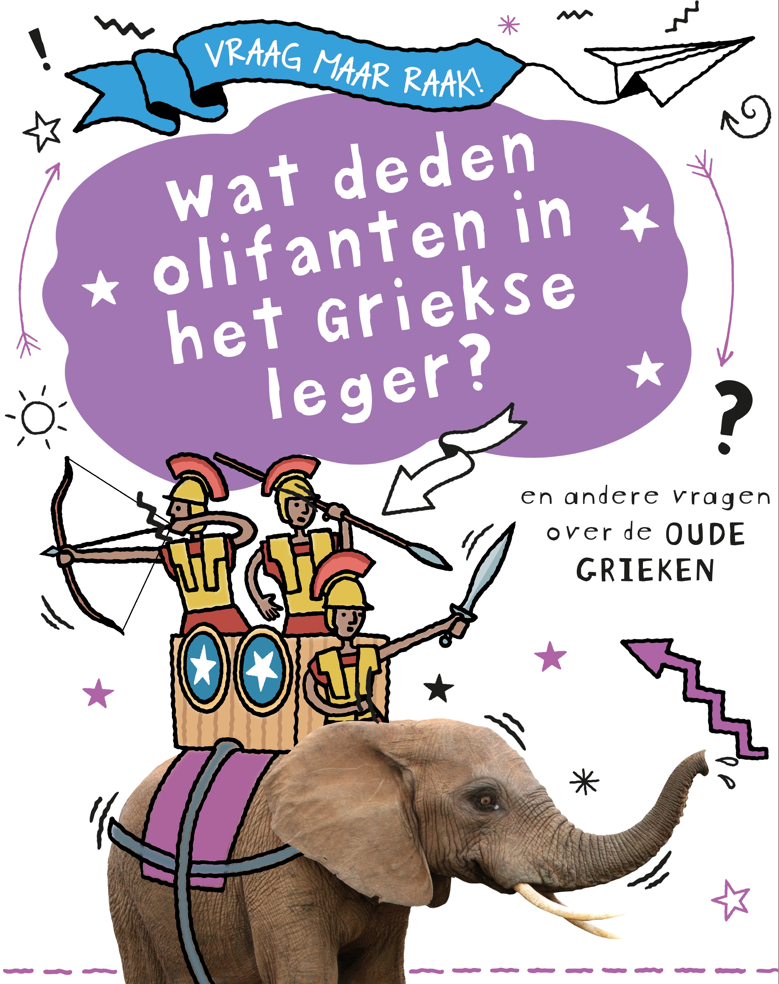 CNBVRA014 Wat deden olifanten in het Griekse leger? - En andere vragen over de oude Grieken