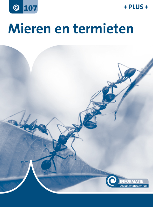 DNKINF107 Mieren en termieten (plusboekjes)