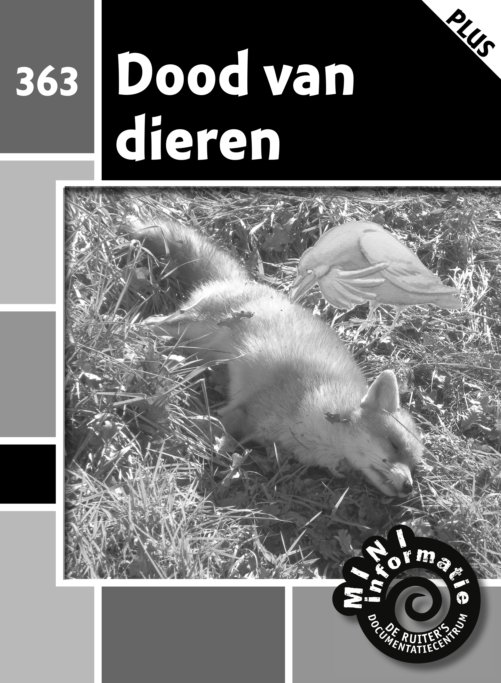 DNKMIN363 Dood van dieren (plusboekje)