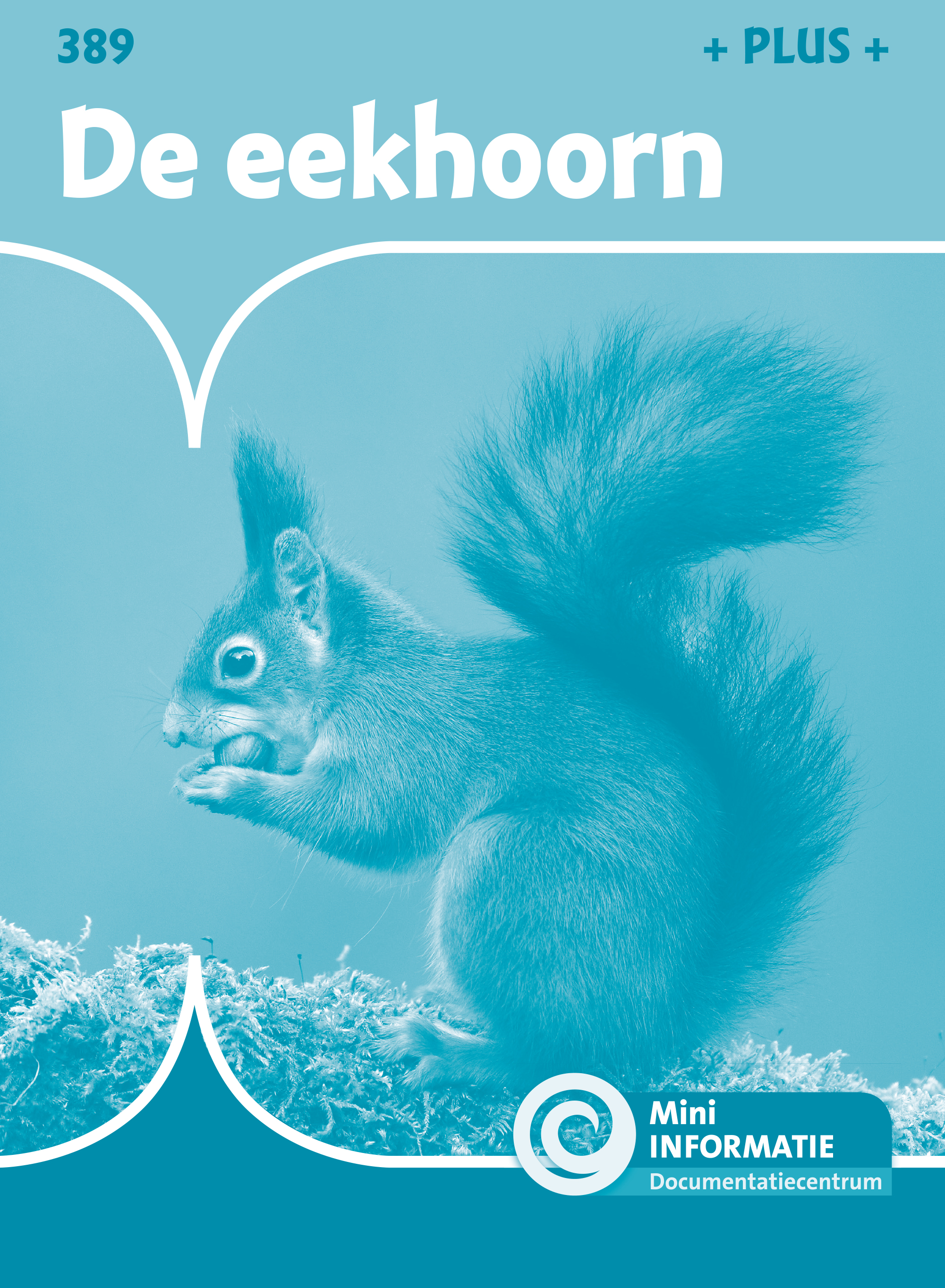 DNKMIN389 De eekhoorn (plusboekje)